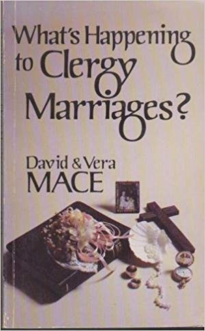 Cover of Whats Happening to Clergy Marriages
